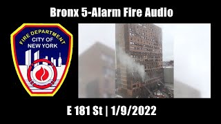 Bronx 5Alarm Fire Audio FDNY 192022 New York [upl. by Dorn]