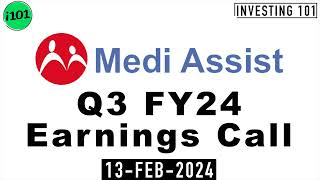 Medi Assist Healthcare Services Q3 FY24 Earnings Call  Medi Assist Healthcare FY24 Q3 Concall [upl. by Iaria]