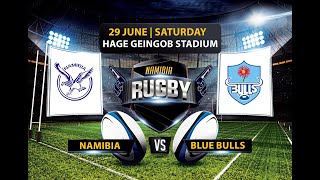 NAM WELWITSCHIA vs BLUE BULLS [upl. by Llennaj390]