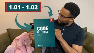 NASW Code of Ethics BREAKDOWN  101 Commitment to Clients amp 102 SelfDetermination  PART 1 [upl. by Rehtse364]