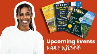 All Addis Events Weekly Program July 28 2022 [upl. by Furmark]