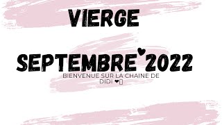 ♍VIERGE SEPTEMBRE 2022 DEFENDEZ VOTRE POINT DE VUE TRIOMPHE VIERGES EN COUPLELE PACTOLE AMOUREUX [upl. by Noella14]