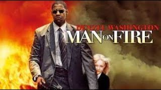 Man on Fire Full Movie Plot In Hindi  Hollywood Movie Review  Denzel Washington [upl. by Yeslek794]