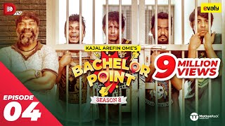 Bachelor Point  Season 2  EPISODE 04  Kajal Arefin Ome  Dhruba Tv Drama Serial [upl. by Oizirbaf]