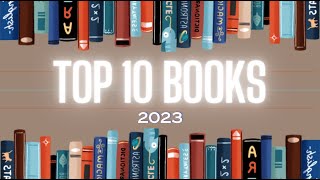 My Top 10 Books Read in 2023 [upl. by Inatirb]