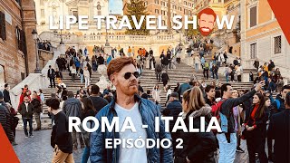 2 Roma Itália  Dicas de viagem LTS [upl. by Zedekiah]