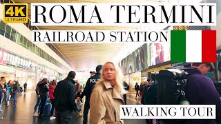 ROMA TERMINI  ITALY  4K  WALKING TOUR [upl. by Janet461]