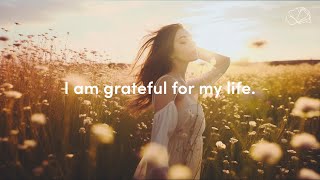 Gratitude Affirmations ✨ Daily Affirmations to Attract Positivity amp Abundance [upl. by Kyla]