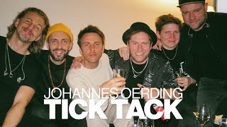 Johannes Oerding  Tick Tack Official Video [upl. by Helbonnah173]