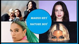 Margo Rey  Nature Boy [upl. by Catto]