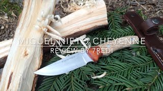 Miguel Nieto Cheyenne Review  Affordable Stainless Bushcrafter [upl. by Enylrac710]