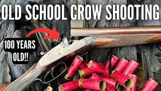 CROW SHOOTING WITH A 100 YEAR OLD SIDE BY SIDE SHOTGUN [upl. by Aratehs]