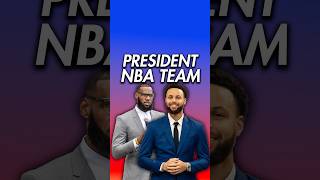 NBA All Presidents Team 🇺🇸 [upl. by Olav882]