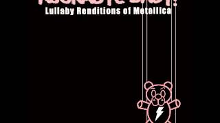 Rockabye Baby  Metallica  Anesthesia Pulling Teeth [upl. by Ahsiugal113]