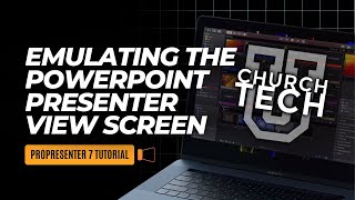 ProPresenter 7 Tutorial Emulating the PowerPoint presenter view screen [upl. by Yeaton]