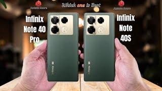 Infinix Note 40 Pro vs Infinix Note 40S Full comparison ⚡Which one is Best [upl. by Gilges]