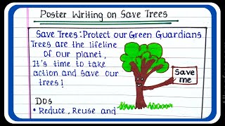 Poster writing on save trees  poster making on save trees easy [upl. by Eittel]