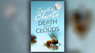 Death in the Clouds A Hercule Poirot Agatha Christie Podcast Audio Narrations English Part 2 [upl. by Atenik]