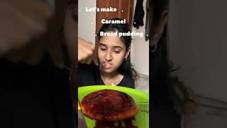 Caramel Bread Pudding 🤗 nehachowdary youtubeshorts [upl. by Amadas284]