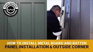 How To Install Board amp Batten Metal Siding Layout 1st amp Last Panel Z Bar Fastening Lap Corner [upl. by Hareehahs]