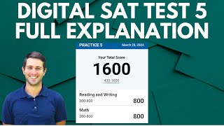 Digital SAT Test 5 Explained By A Perfect Scorer [upl. by Eiramanna]