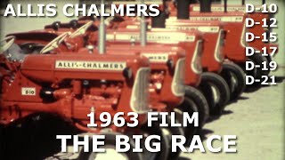 1963 Allis Chalmers Dealer Movie The Big Race D Series [upl. by Hephzibah669]