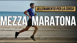 Mezza Maratona  Allenamento e consigli sulla preparazione [upl. by Estell651]