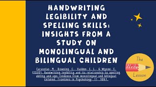 Handwriting Legibility and Spelling Skills [upl. by Fein718]