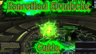 Kanrethad Ebonlocke and Black Temple Guide [upl. by Ecadnarb926]