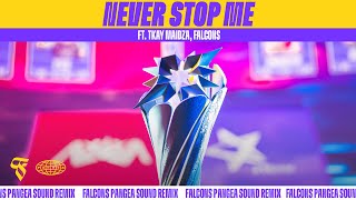 Never Stop Me ft Tkay Maidza Falcons Pangea Sound Remix  Icons 2022 [upl. by Yraht]