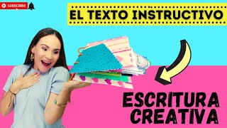 EL TEXTO INSTRUCTIVOESCRITURA CREATIVAACTIVIDADES [upl. by Sonja674]