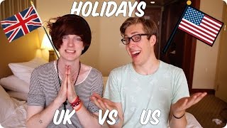 Holidays British VS American  Evan Edinger amp Bry [upl. by Nerraj11]