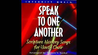 Integrity  Music Scripture Memory Songs Youth Choir amp We Speak To One Another 1994 Full Album [upl. by Dorsy]