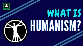 What is Humanism [upl. by Grizelda89]