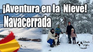 Aventura en la Nieve  Puerto de Navacerrada en Madrid [upl. by Ys]