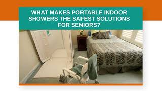 What Makes Portable Indoor Showers the Safest Solutions for Seniors  Shower Bay by Forward Day [upl. by Ynnep]