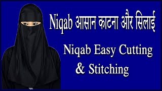 Niqab Easy Cutting amp Stitching [upl. by Anyal]