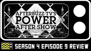 Power Season 4 Episode 9 Review w Brandon Victor Dixon  AfterBuzz TV [upl. by Rehpotsirhcnhoj]