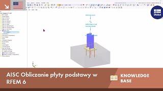 EN KB 001916  AISC Obliczanie płyty podstawy w RFEM 6 [upl. by Atsillac]