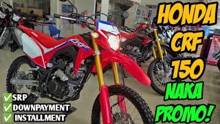 Honda CRF 150 Naka Promo Ngayon Review amp Walkthrough Langga Gail [upl. by Barby]