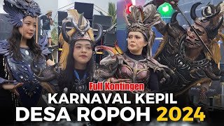 MERIAH ‼️ KARNAVAL DESA ROPOH KEPIL 2024 • FULL DRUMBAND DAN SOUND HOREG [upl. by Htebzil]