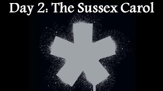 Day 2 The Sussex Carol  prog rock [upl. by Strepphon]