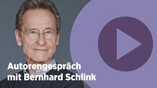 Autorengespräch mit Bernhard Schlink über »Das späte Leben« [upl. by Gwenny531]