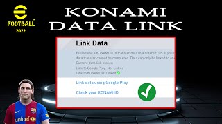 How to Link Data Konami ID Efootball 2022 [upl. by Ralat]