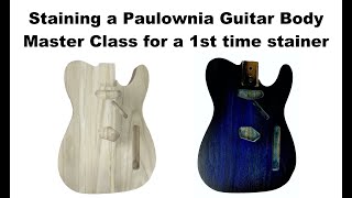 Masterclass for a 1st time stainer Midnight Blue on a Paulownia Body [upl. by Neeoma]