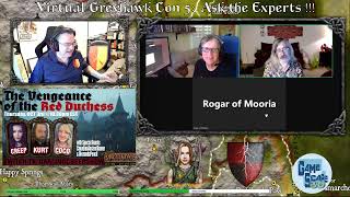 GREYHAWK Virtual Con 5 Ask the Experts Roger Moore Maldin Grodog Joseph Bloch [upl. by Orfurd]