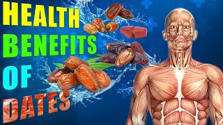 BENEFITS OF DATES  12 Reasons You Should Include Dates to Your Diet [upl. by Mook]