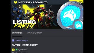 NYAN LİSTİNG PARTY [upl. by Karr]