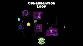 Congregation Loop  Geometry Dash shorts [upl. by Nahgeem]