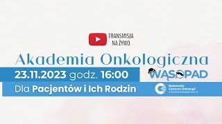 Listopadowa Akademia Onkologiczna dla Pacjentów i Ich Rodzin w Radomskim Centrum Onkologii [upl. by Monia85]